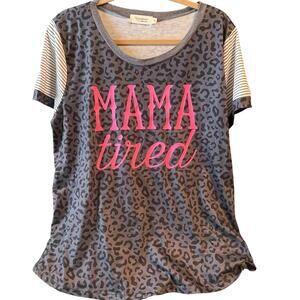 Women's Fun Knit Tee with "Mama tired" Cheetah/Pink/Gray By Wanderer - XL